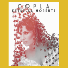 Estrella Morente, Copa