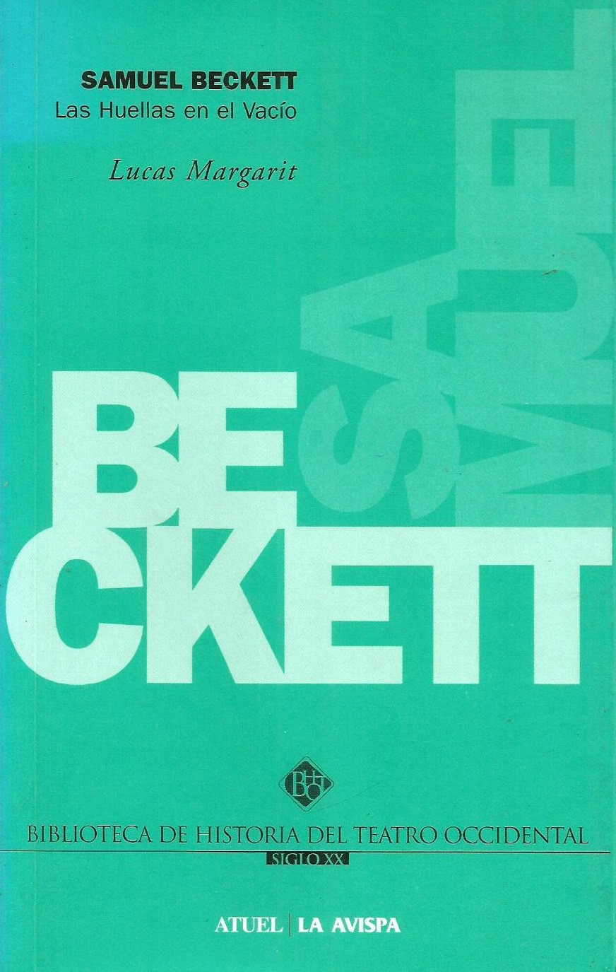 Libros Margarit 7   Samuel Beckett. Las huellas en el vacu00edo