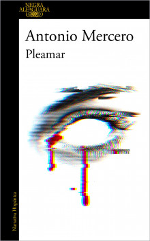 Portada. Pleamar, de Antonio Mercero. Alfaguara Negra. Narrativa hispu00e1nica. 2020