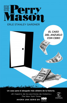 Portada. El caso del anzuelo con cebo (Serie Perry Mason 4), de Erle Stanley Gardner. Espasa Calpe 2021