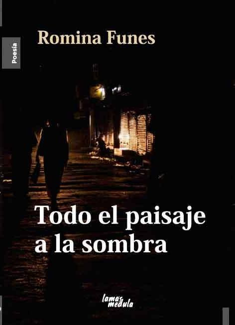 Libro Funes 1 Todo el paisaje a la sombra