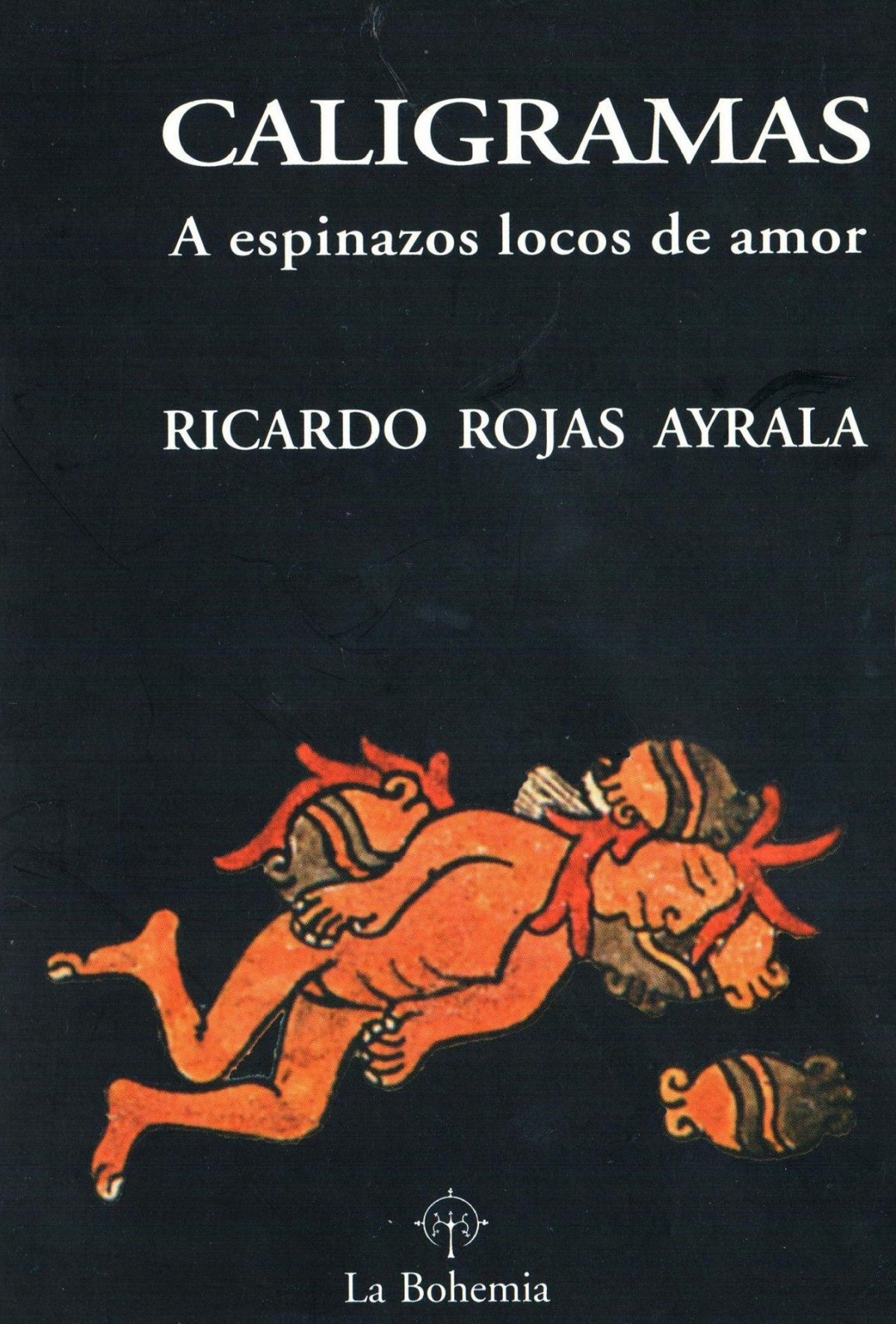Libro Rojas Ayrala 3   Caligramas