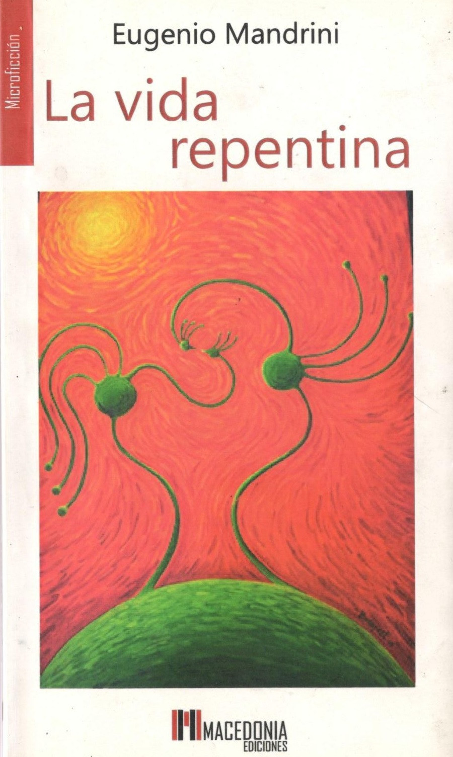 Libro Mandrini 5 La vida repentina