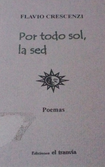 Libro Crescenzi 4 Por todo sol, la sed