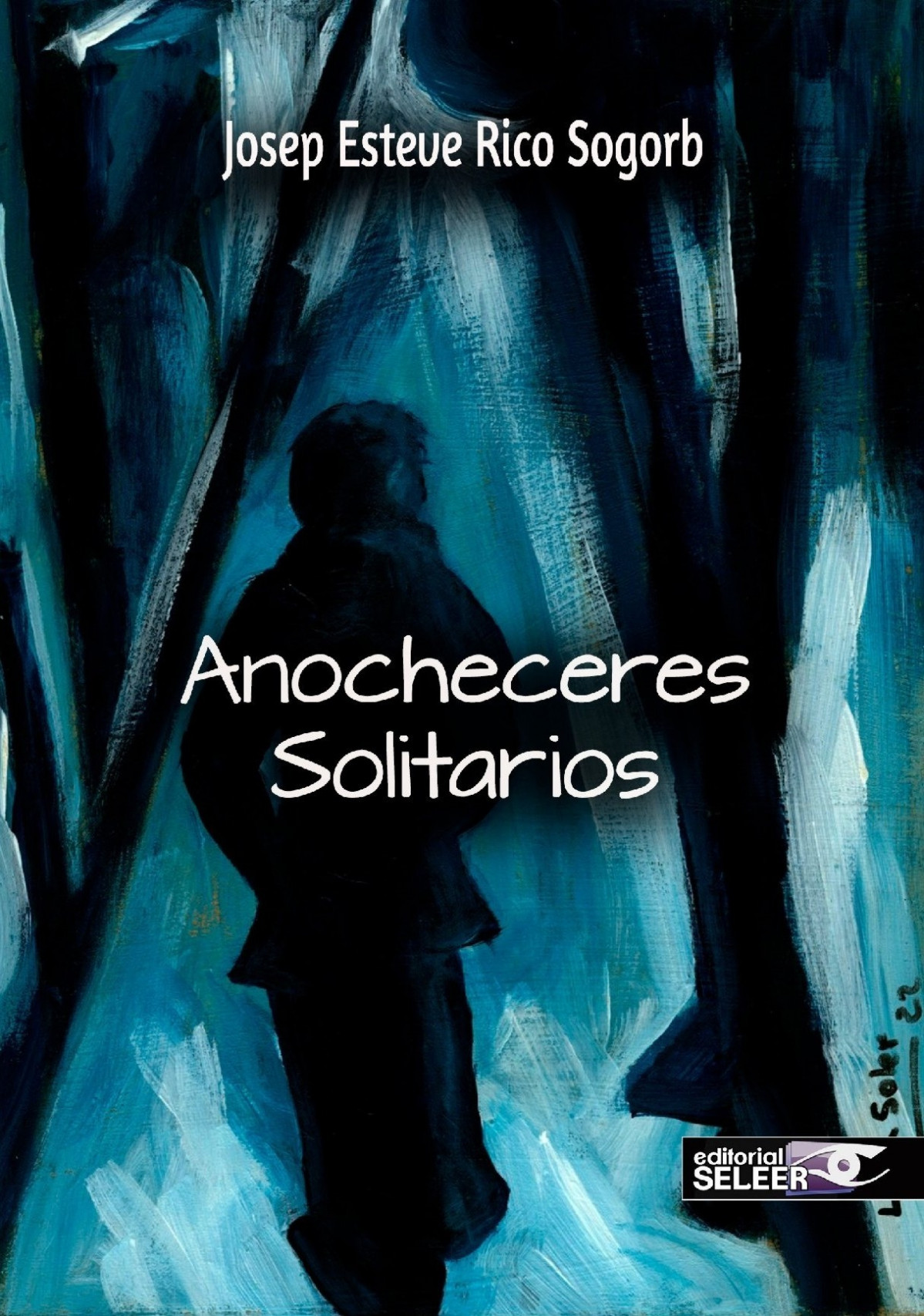 Portada ANOCHECERES SOLITARIOS SELEER