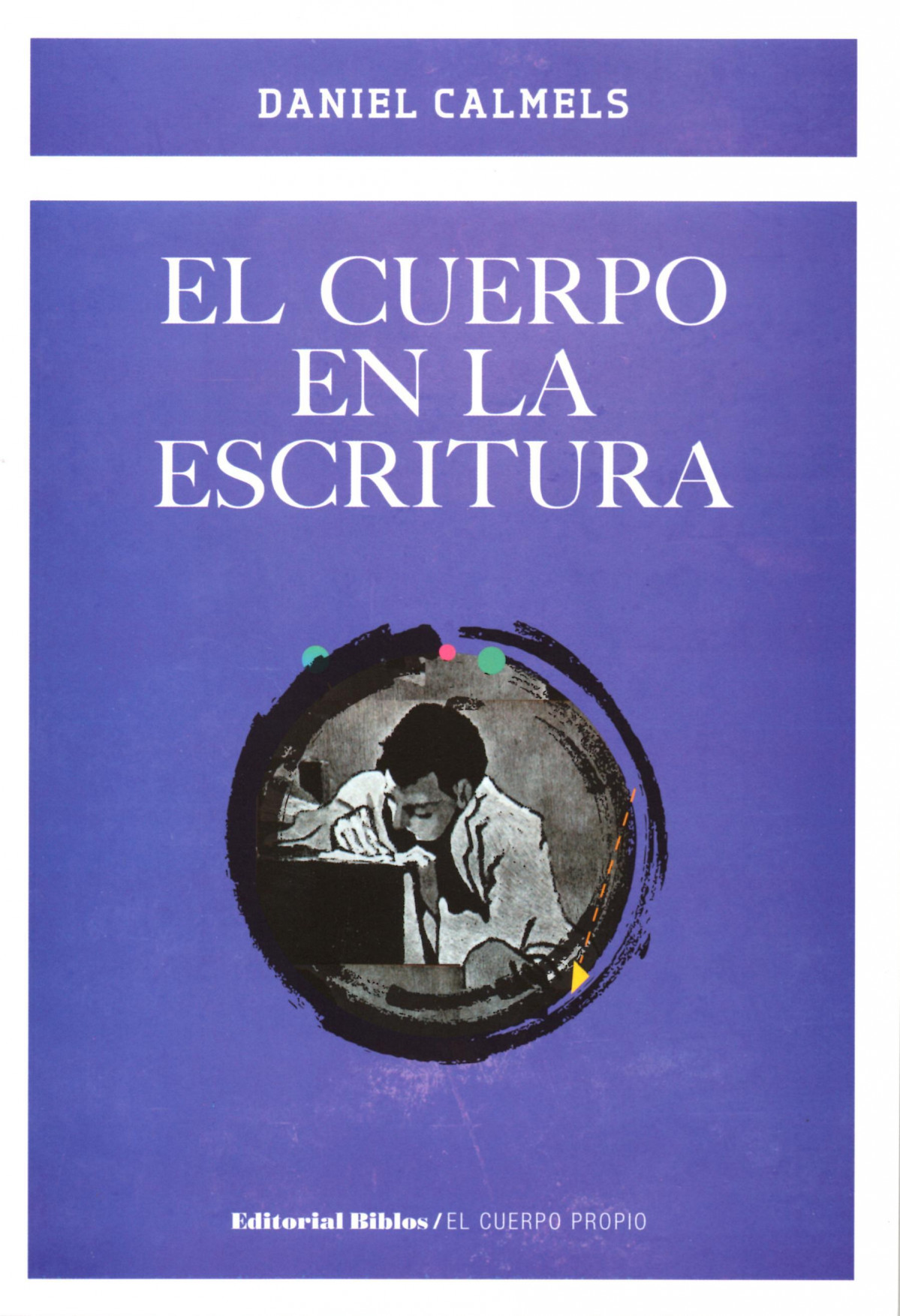 Libro Calmels 3   El cuerpo en la escritura