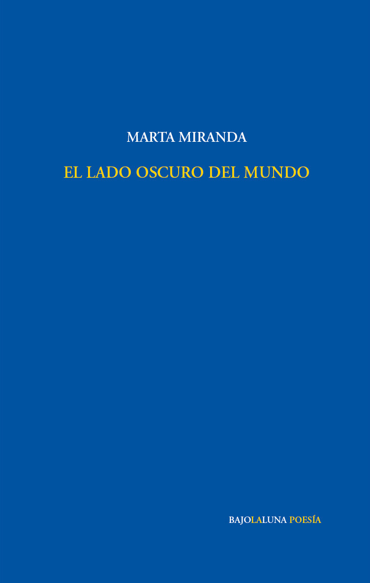 Libro Miranda 1 El lado oscuro del mundo