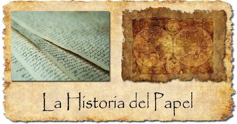 Historia del papel 2
