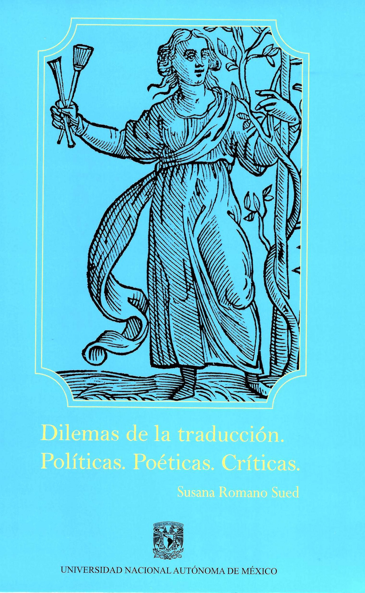 Libro Romano Sued 5 Dilemas de la traducción. Políticas. Poéticas. Críticas.