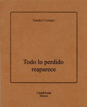 Libro Cornejo 6   Todo lo perdido reaparece