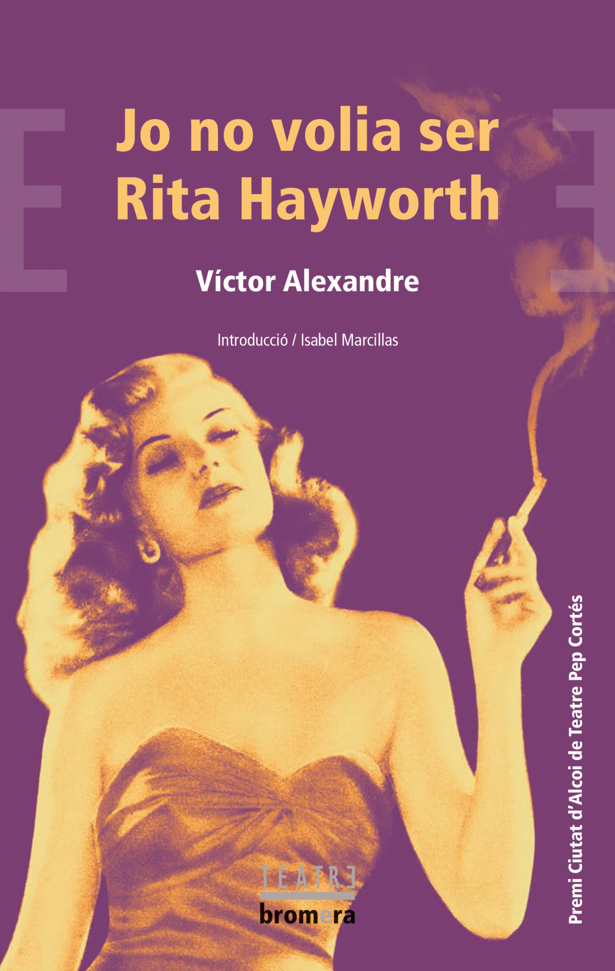 COBERTA 'JO NO VOLIA SER RITA HAYWORTH'