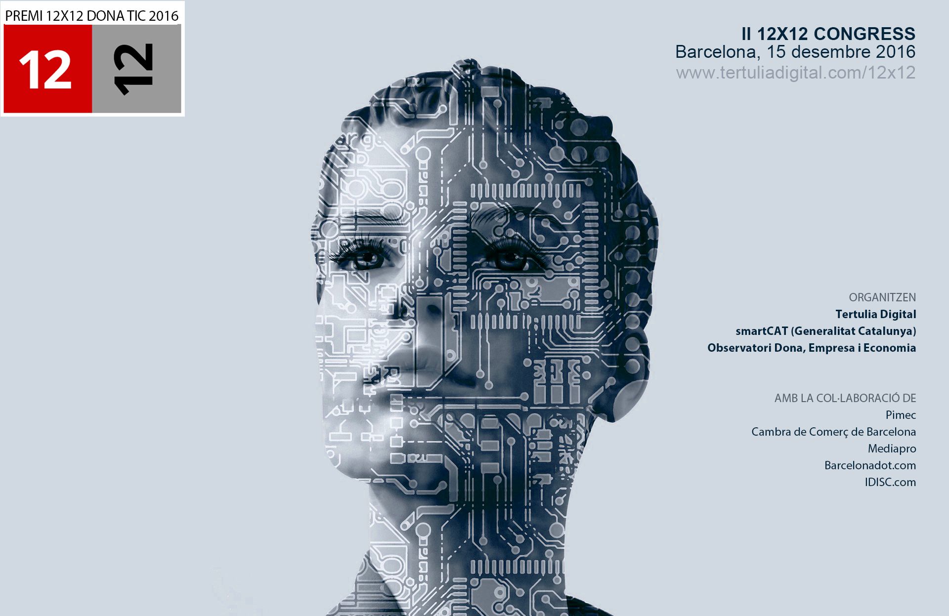 Premio 'Dona TIC 2016', convocado por el 12x12 de la Generalitat de Catalunya y Tertulia Digital
