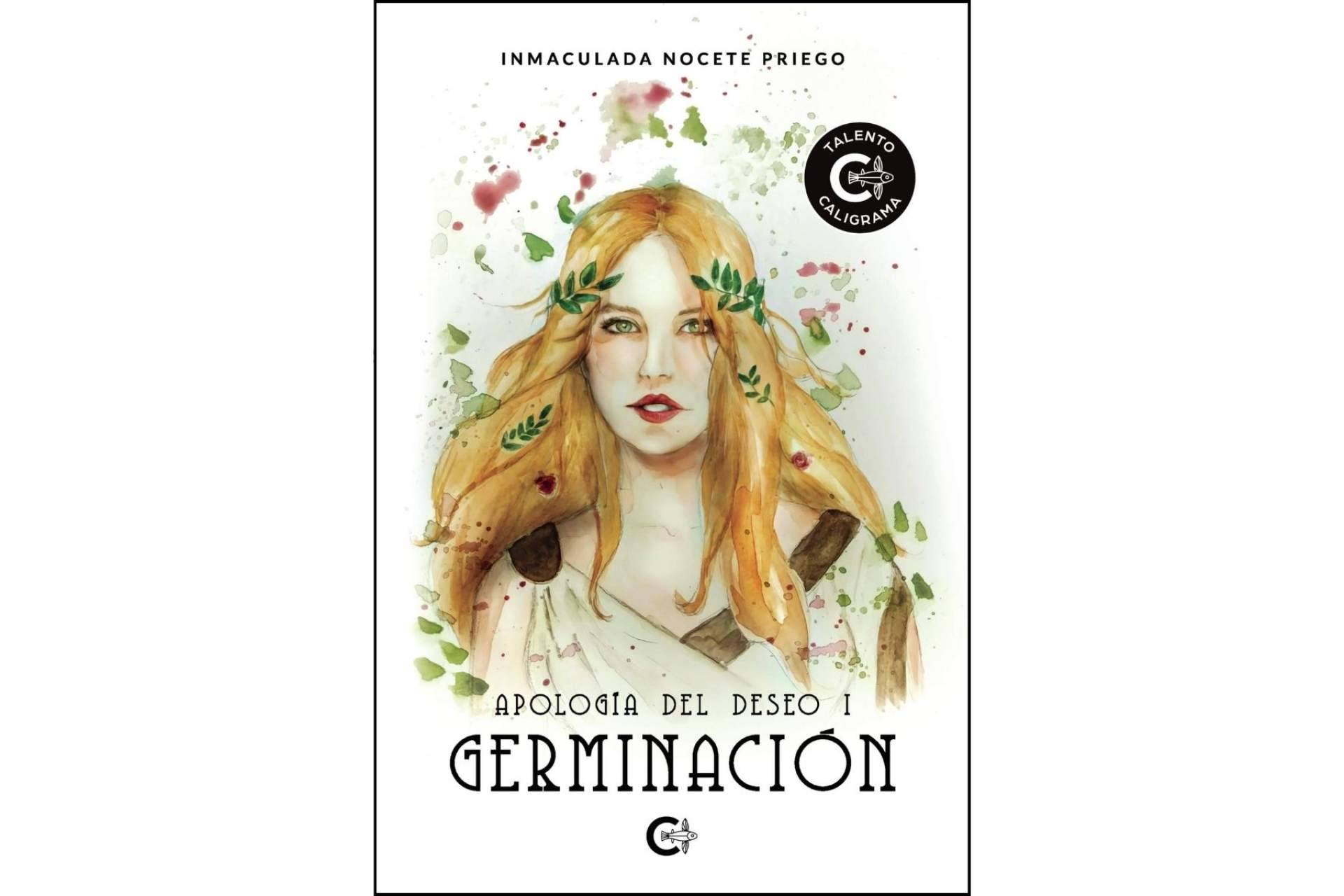 Germinación, la inclasificable novela que muestra que el deseo justifica las primeras y más relevantes decisiones vitales