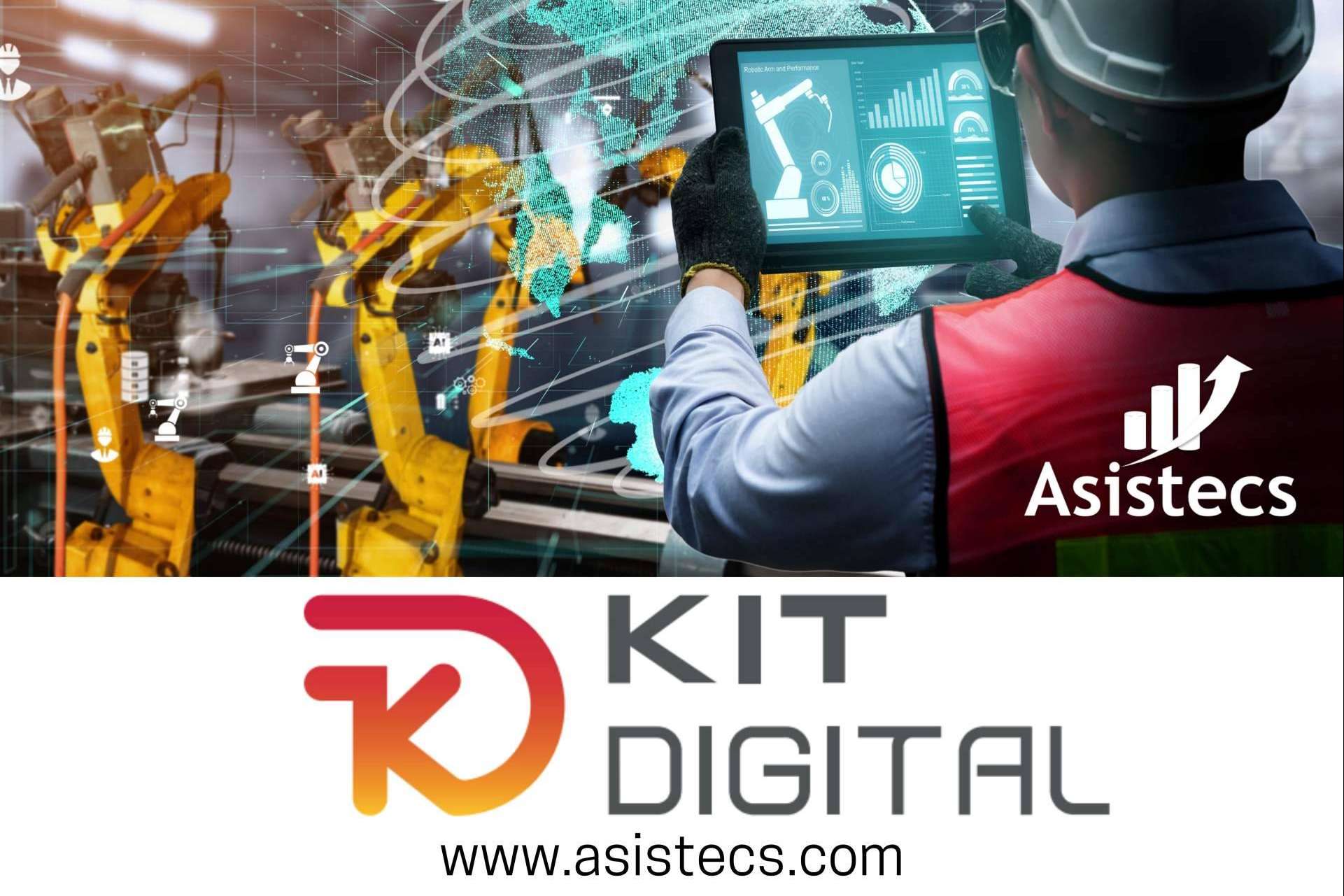 Transformación digital de la empresa a coste cero gracias al Kit Digital y de la mano del agente digitalizador Asistecs