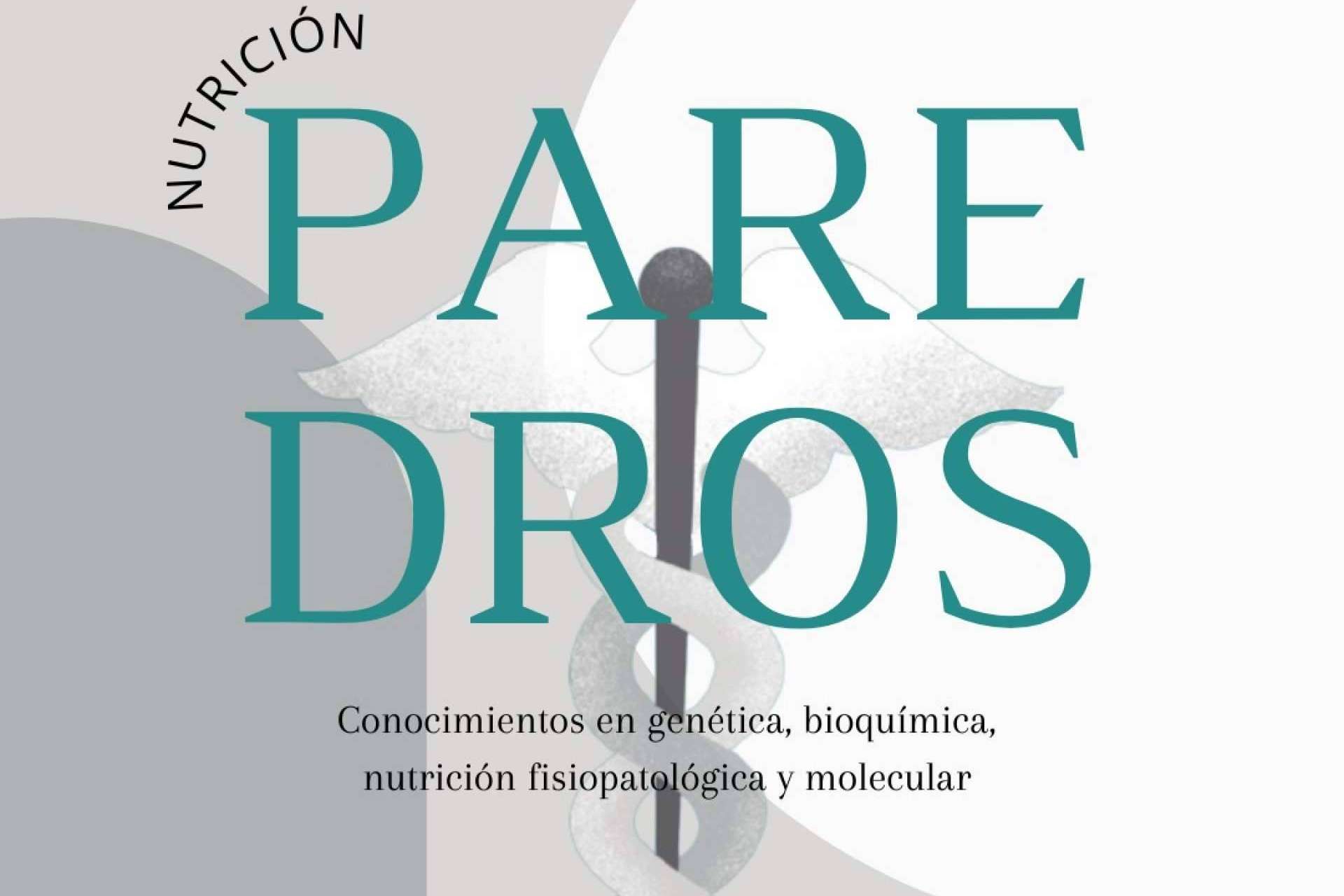 Paredros ofrece planes de nutrición personalizados gracias a la medicina integrativa