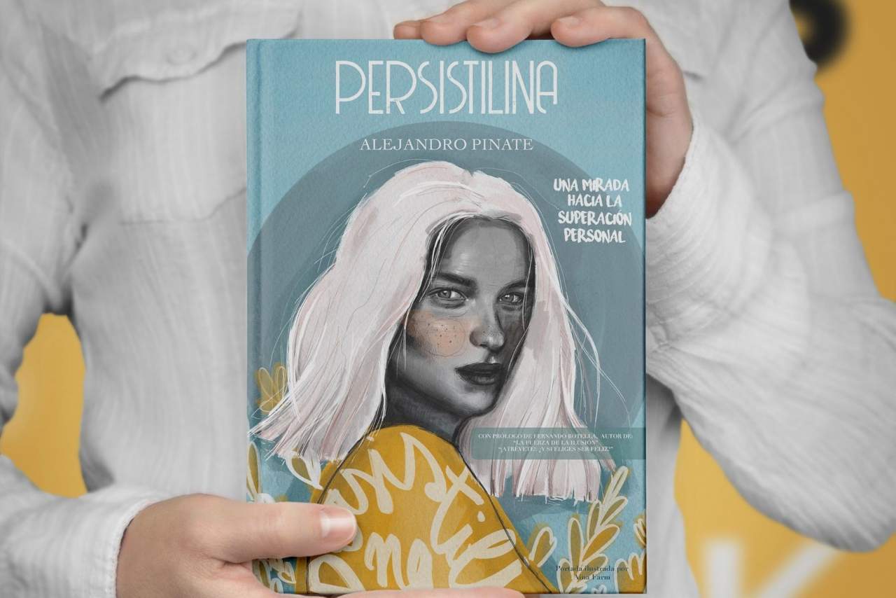 Persistilina: Una Mirada Hacia la Superación Personal. Opiniones del libro de Andrés Alejandro Pinate
